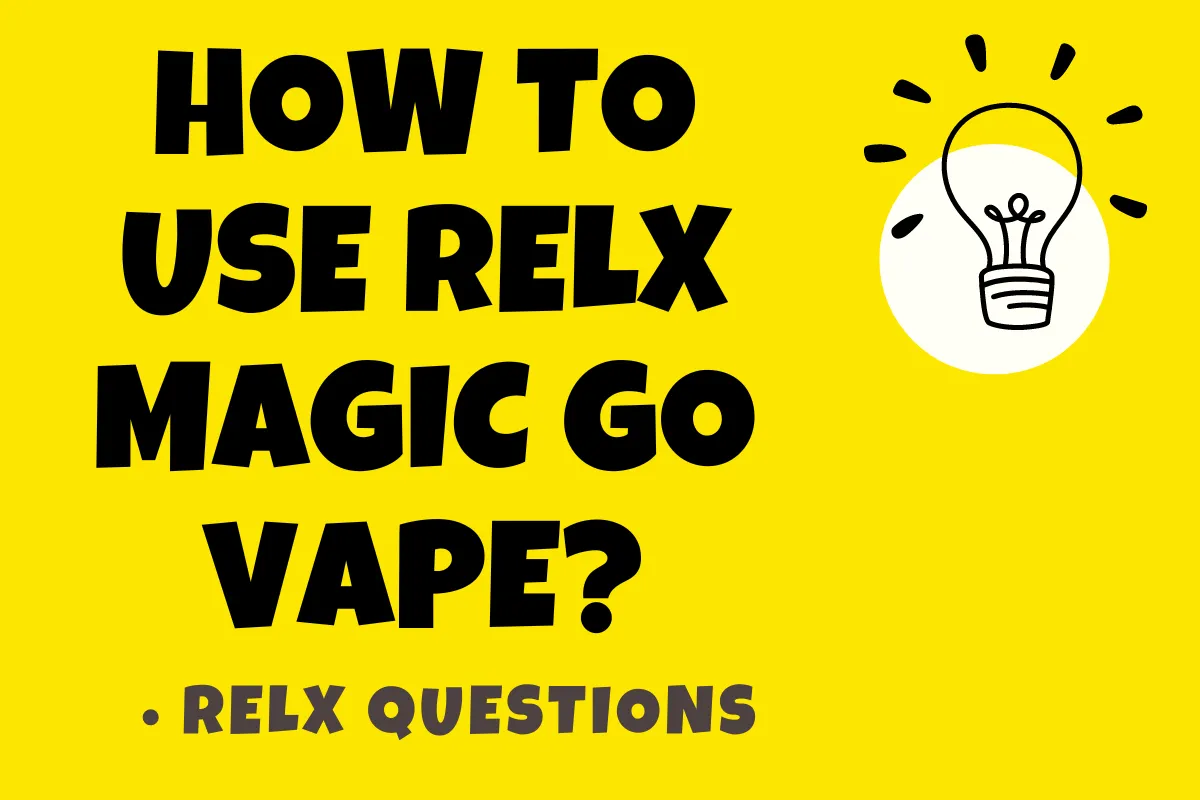 How to use RELX Magic Go vape