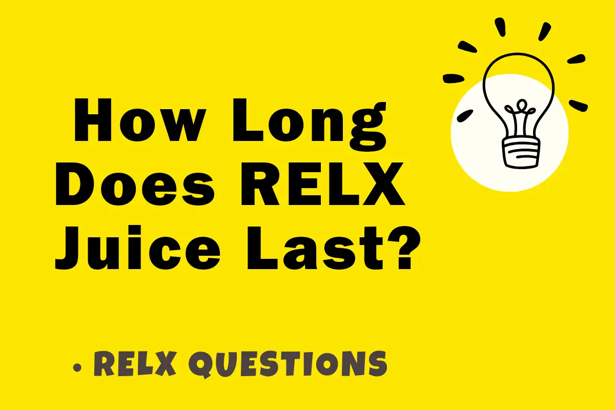 how long does relx juice last