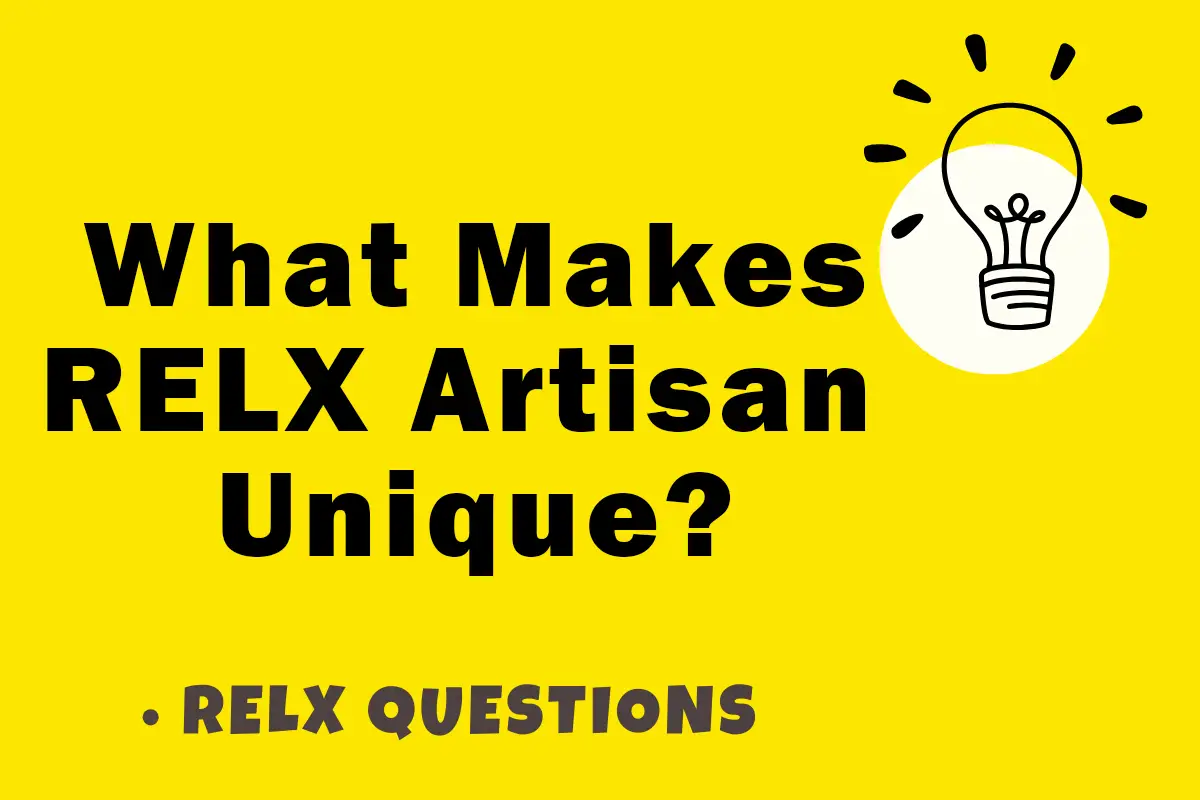 What makes RELX Artisan unique