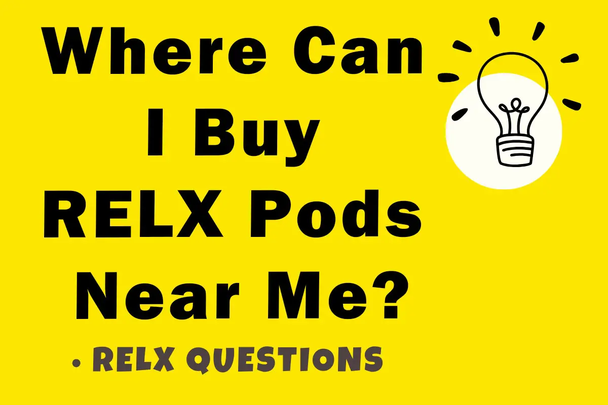 Where Can I Buy RELX Pods Near Me?